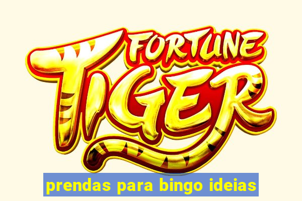 prendas para bingo ideias